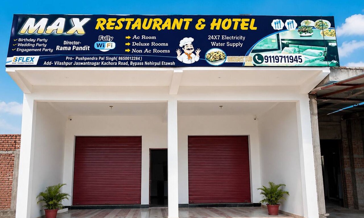 Etawah Hotel | Max Hotel&Resturant